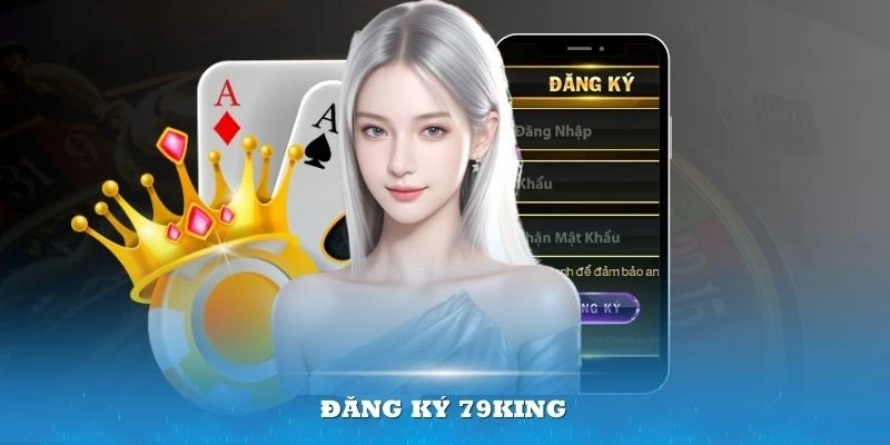 dang-ky-79king