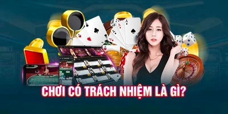 Giới thiệu đôi nét về quy tắc chơi có trách nhiệm