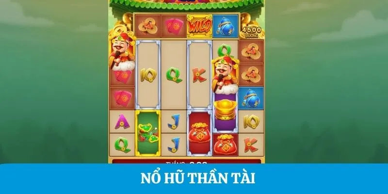 Nổ hũ thần tài